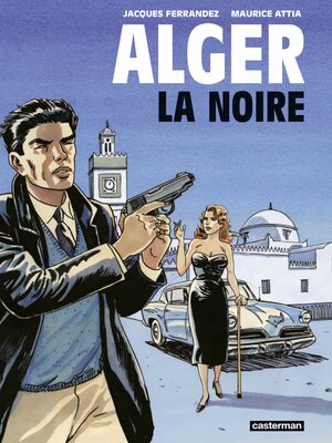 cover image of Alger la Noire